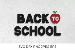 Back to School lettering with apple SVG, DXF, PNG, vector Product Image 1