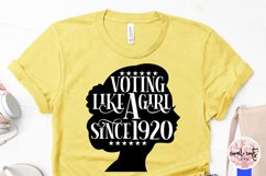 Voting like a girl since 1920 - US Election Quote SVG Product Image 3
