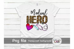 Medical Hero Sublimation Design Png Medical Nurse Doctor Product Image 1