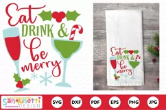 Eat Drink & Be Merry SVG, Christmas SVG, cocktail svg Product Image 2