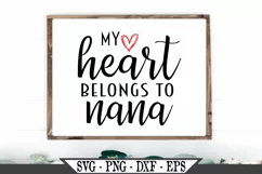 My Heart Belongs To Nana SVG Design Product Image 1