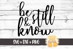 Be Still and Know - Christian SVG PNG DXF Cut Files Product Image 1