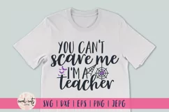 You Cant Scare Me I'M Teacher - Halloween SVG EPS DXF PNG Product Image 1