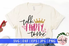 Talk Thirty To Me - Birthday SVG EPS DXF PNG Cutting File Product Image 1