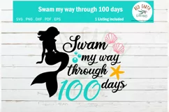 Swam my way through 100 days svg, 100 days of school SVG,PNG Product Image 1