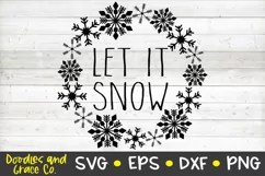 Let it Snow SVG - Winter SVG - SVG - PNG - EPS - DXF Product Image 2