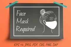 Signage Face Mask Required. Signage for COVID. Messy bun Product Image 1