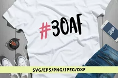 30AF - Birthday SVG EPS DXF PNG Cutting Files Product Image 1