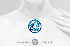 Let it snow | Christmas earring SVG | Christmas jewelry Product Image 6