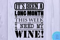 Funny Svg Wine Svg Funny Wine Svg Mom Wine Svg Long Week Svg Product Image 2