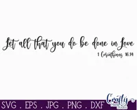 Let All You Do Be Done In Love Christian Farmhouse Sign Svg Product Image 2