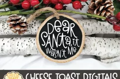 Christmas Ornament SVG | Dear Santa It Wasn't Me Product Image 2