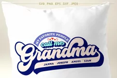 My Favorite People Call me Daddy, Grandpa, Mommy & Grandma Product Image 15