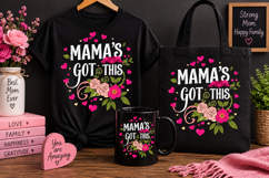 Mama’s Got This PNG | Floral Mother’s Day Mom Design Product Image 1