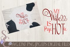My Wife is Hot Psychotic Product Image 1