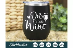 On cloud wine SVG, Wine Svg, Wine Sayings Svg, Wine Glass Product Image 1