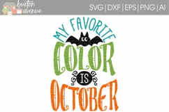 My Favorite Color is October cut File - SVG DXF EPS AI PNG Product Image 1
