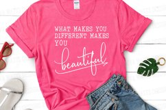 What Makes You Different Makes You Beautiful - Cutting File Product Image 4