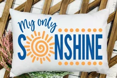 My only sunshine - sun, quote, nursery, kid, babies SVG Product Image 3