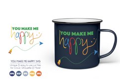 You Make Me Happy SVG Cut Files Product Image 1