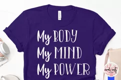 My body my mind my power - Women Empowerment EPS SVG DXF PNG Product Image 4