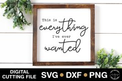 This Is Everything I&#039;ve Ever Wanted  Product Image 1