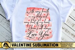 Valentines PNG Valentine Sublimation PNG Love Quote PNG Product Image 1