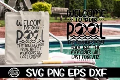 Welcome To Our Pool - SVG PNG EPS DXF Product Image 2