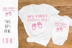 Mothers Day SVG My first Mothers Day SVG design pink Product Image 1