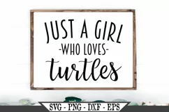 Funny Just A Girl Who Loves Turtles SVG Graphic Design Product Image 1