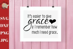 Give Grace svg, christian saying svg, God's grace svg, Faith Product Image 1