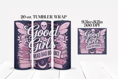 Good Girls Read Bad Books Tumbler Wrap Sublimation Product Image 2