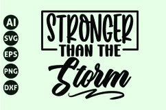 Stronger Than The Storm Svg, Motivation Svg Product Image 1