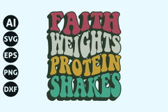 Faith Weights Protein Shakes Svg, Retro Christian Svg Product Image 1