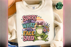 Sorry for what my Face Said Funny Frog Floral PNG Product Image 3