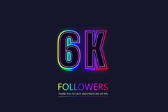 6k social followers and subscribers neon text effect. Product Image 1