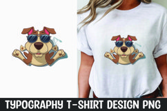 Funny dog quote sublimation t-shirt design Product Image 1