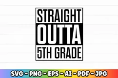 Straight Outta 5th Grade | Pre-k Preschool Kindergarten Product Image 2