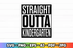 Straight Outta SVG Files| Pre-k Preschool Kindergarten | SVG Product Image 3