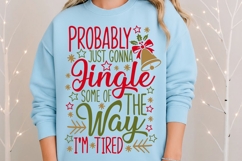 Probably Just Gonna Jingle Svg, Funny Christmas Svg. Product Image 8