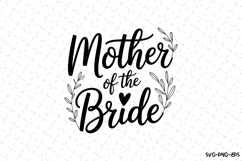 Mother of the bride SVG | SVG Cut files | Cricut Product Image 1