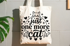 Just One More Cat Svg, Funny Cat Mom Svg, Cat Lover Svg. Product Image 8