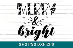 Merry &amp; Bright SVG, Christmas Cut File, Merry And Bright SVG Product Image 2
