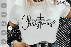 Just A Girl Who Loves Christmas SVG Design / Christian Quote Product Image 2