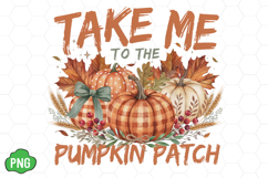 Take me to the Pumpkin Patch PNG Product Image 1