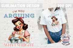 Pin Up Girl Sublimation Design Sarcastic Quote Tshirt PNG Product Image 1