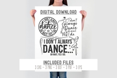I dont always dance svg | dance svg png | dance mom svg Product Image 2