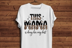 This Mama Is Doing Her Very Best PNG | Leopard Print Mama Product Image 4
