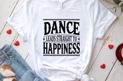 Dance Leads Straight to Happiness SVG | Inspirational Dance Product Image 3