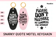 Snarky Quote Motel Keychain SVG | Please Dont Mistake Product Image 1